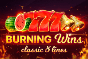 Burning Wins